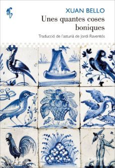 unes quantes coses boniques-xuan bello-9788492405886