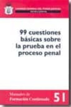 99 cuestiones basicas sobre la prueba eb el proceso penal-9788492596386