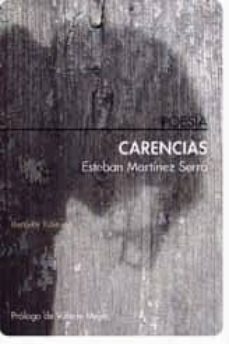 carencias-esteban martinez serra-9788492799886