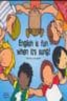 english is fun when it s sung! (contiene cd)-9788493496586