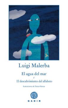 el agua del mar-luigi malerba-9788493538286