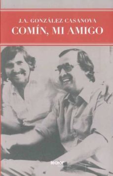 comin, mi amigo-9788493751586