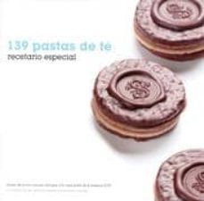 139 pastas de te: recetario especial-9788493758486