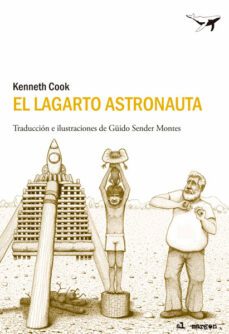 el lagarto astronauta-kenneth cook-9788493907686