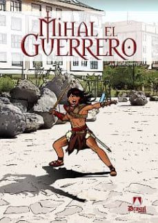 mihal el guerrero-javier ortiz-9788494219986