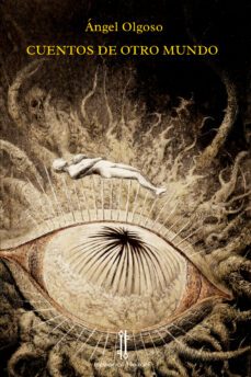 cuentos de otro mundo (ebook)-angel olgoso-9788494246586