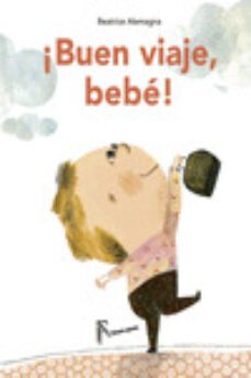 buen viaje bebe-9788494285486