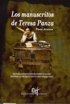 los manuscritos de teresa panza-paco arenas-9788494347986