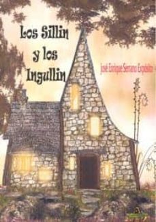 los sillin y los ingullin-jose enrique serrano exposito-9788494479786