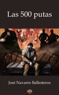 las 500 putas (ebook)-jose navarro ballesteros-9788494518386