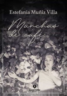 manchas de cafe-9788494592386