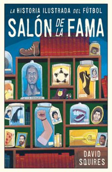 historia ilustrada del futbol (ebook)-david squires-9788494718359