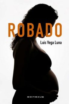 robado-luis vega luna-9788494881886