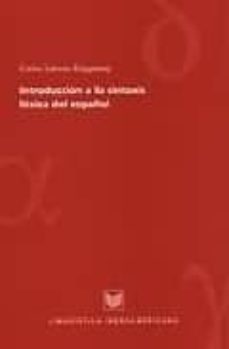 introduccion a la gramatica lexica del español, 2001-carlos subirats ruggeberg-9788495107886