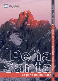 peña santa. la perla de los picos-isidoro rodriguez cubillas-9788496192386