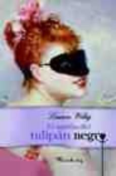 el antifaz del tulipan negro-lauren willig-9788496463486