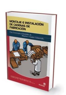 montaje e instalacion de cadenas de fabricacion-pablo comesaña costas-9788496585386