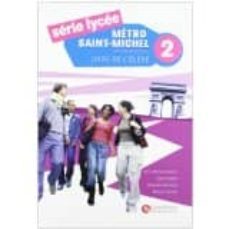 serie lycee-metro saint 2 livre de eleve  (2º bachillerato)-9788496597686