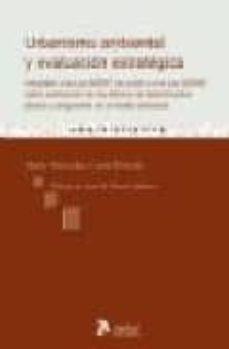 urbanismo ambiental y evaluacion estrategica.-m. cuyas palazon-9788496758186