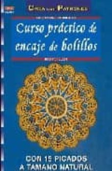 curso practico de encaje de bolillos-brigitte bellon-9788496777286