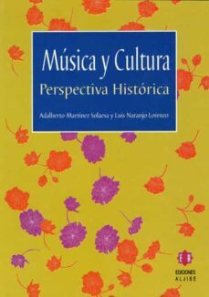 musica y cultura: perspectiva historica-luis naranjo lorenzo-9788497001786