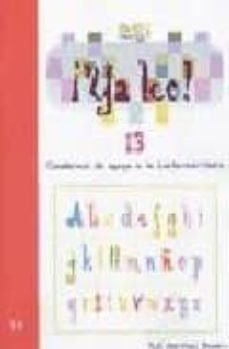 ya leo 13: cuadernos de apoyo a la lecto-escritura-jose martinez romero-9788497002486