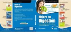 mejore su digestion: manual para evitar y combatir las enfermedad-patrick holford-9788497353786