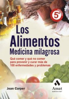 los alimentos medicina milagrosa (ebook)-jean carper-9788497355186