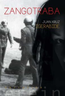 zangotraba-juan kruz igerabide sarasola-9788497468886