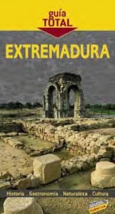 extremadura 2010 (guia total)-9788497767286