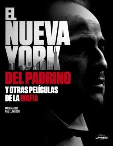 el nueva york del padrino y otras peliculas de la mafia (ebook)-9788497859486
