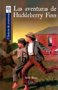 las aventuras de huckleberry finn-mark twain-9788497866286