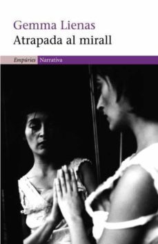 atrapada al mirall (ebook)-gemma lienas-9788497877886