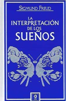 la interpretacion de los sueños-sigmund freud-9788497945486