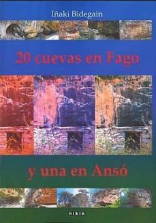 20 cuevas en fago y una en anso-iñaki bidegain-9788497973786