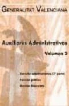 auxiliares administrativos generalitat valenciana volumen 2-9788498183986