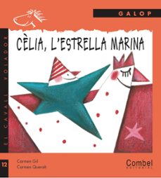 celia l estrella marina-carmen gil-9788498251586