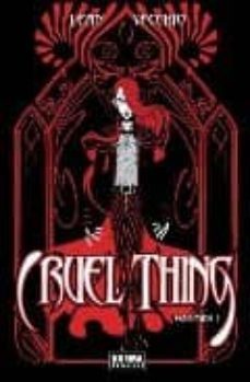 cruel thing 1-luciano vecchio-9788498472486