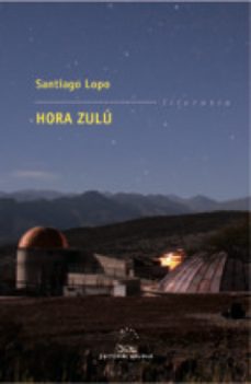 hora zulu (ebook)-santiago lopo-9788498657586
