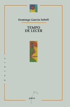 tempo de lecer (ebook)-domingo garcia sabell-9788498659986