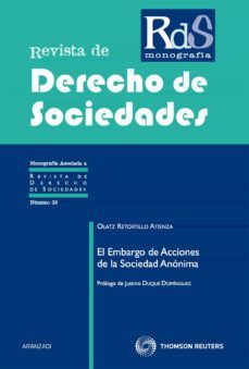 embargo de acciones de la sociedad anonima-olatz retortillo atienza-9788499037486