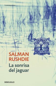 la sonrisa del jaguar-salman rushdie-9788499084886