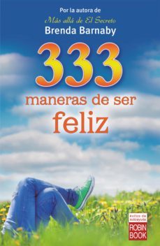 333 maneras de ser feliz (ebook)-brenda barnaby-9788499176086