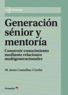generacion senior y mentoria (ebook)-m. jesus comellas i carbo-9788499219486