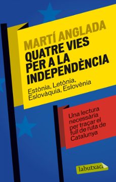 quatre vies per a la independència-9788499307886