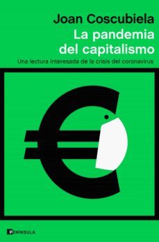 la pandemia del capitalismo (ebook)-joan coscubiela conesa-9788499429786
