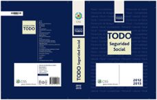 todo seguridad social 2012-2013-jose manuel moya castilla-9788499544786