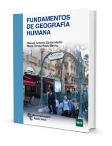 fundamentos de geografia humana-manuel antonio zarate martin-maria teresa rubio benito-9788499613086