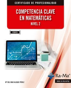 competencia clave en matematicas. nivel 2 (fcov23) (ebook)-marï¿½a del mar alique pï¿½rez-9788499648286