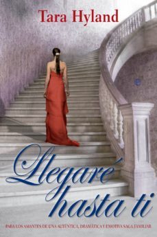 llegare hasta ti-tara hyland-9788499705286